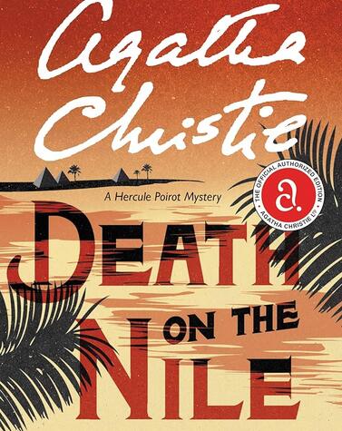 One of Agatha Christie's best-known novels, starring her admired detective Poirot. death nile agatha Christie